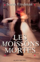 Couverture de Les Moissons mortes