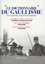 Couverture de Le Dictionnaire du gaullisme