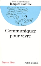 Couverture de Communiquer pour vivre