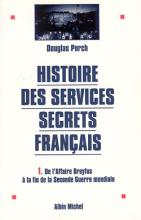 Couverture de Histoire des services secrets français - tome 1