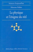 Couverture de La Physique et l'énigme du réel