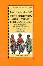 Couverture de Introduction aux « vrais philosophes »