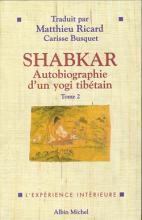 Couverture de Shabkar - Autobiographie d'un yogi tibétain - tome 2