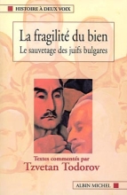 Couverture de La Fragilité du bien