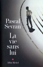 Couverture de La Vie sans lui