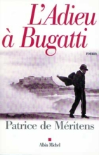 Couverture de L'Adieu à Bugatti