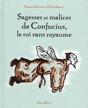 Couverture de Sagesses et malices de Confucius, le roi sans royaume