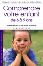Couverture de Comprendre votre enfant de 6 à 9 ans