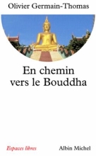 Couverture de En chemin vers le Bouddha