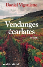 Couverture de Vendanges écarlates