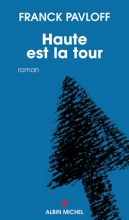 Couverture de Haute est la tour