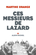 Couverture de Ces Messieurs de Lazard