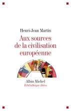 Couverture de Aux sources de la civilisation européenne