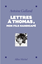 Couverture de Lettres à Thomas, mon fils handicapé