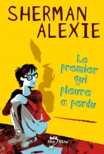 Couverture de Le Premier qui pleure a perdu