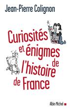 Couverture de Curiosités et énigmes de l'histoire de France
