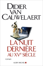 Couverture de La Nuit dernière au XVe siècle