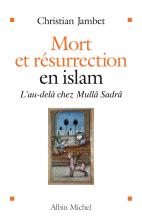 Couverture de Mort et résurrection en islam