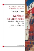 Couverture de La France et l'Orient arabe