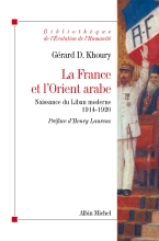 Couverture de La France et l'Orient arabe