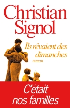 Couverture de Ils rêvaient des dimanches