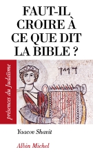 Couverture de Faut-il croire à ce que dit la Bible ?