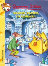 Couverture de Bizarres, bizarres, ces fromages !