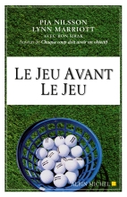 Couverture de Le Jeu avant le jeu