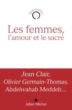 Couverture de Les Femmes, l'amour et le sacré