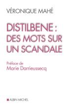 Couverture de Distilbène : des mots sur un scandale