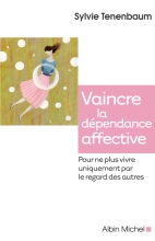 Couverture de Vaincre la dépendance affective