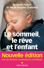 Couverture de Le Sommeil, le rêve et l'enfant