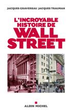 Couverture de L'Incroyable histoire de Wall Street