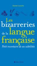 Couverture de Les Bizarreries de la langue française