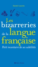 Couverture de Les Bizarreries de la langue française