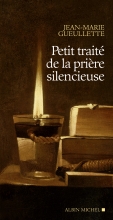 Couverture de Petit Traité de la prière silencieuse