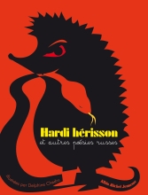 Couverture de Hardi hérisson et autres poésies russes