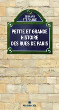 Couverture de Petite et Grande Histoire des rues de Paris