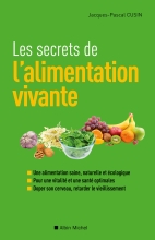 Couverture de Les Secrets de l'alimentation vivante