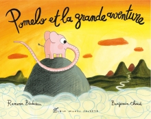 Couverture de Pomelo et la grande aventure