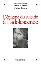 Couverture de L'Enigme du suicide à l'adolescence