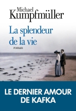 Couverture de La Splendeur de la vie