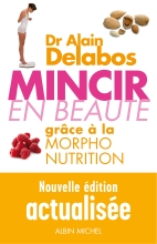 Couverture de Mincir en beauté grace à la morpho-nutrition