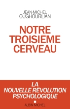 Couverture de Notre troisième cerveau