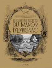 Couverture de Le Cahier de recettes du manoir d'Eyrignac