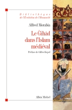 Couverture de Le Gihâd dans l'Islam médiéval