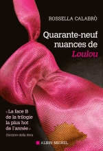 Couverture de Quarante-neuf nuances de Loulou