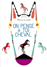 Couverture de On pense à toi, cheval !