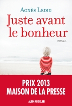 Couverture de Juste avant le bonheur