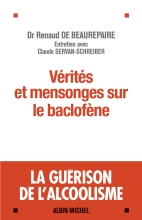 Couverture de Vérités et mensonges sur le baclofène